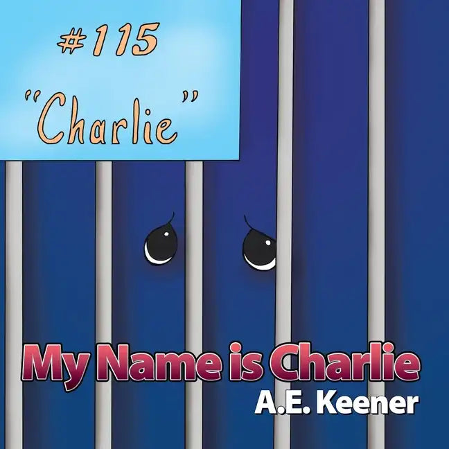 My Name Is Charlie - Paperback