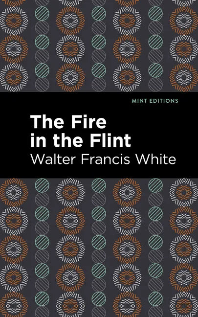 The Fire in the Flint - Hardcover