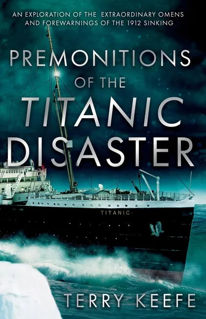 Premonitions of the Titanic Disaster - Paperback