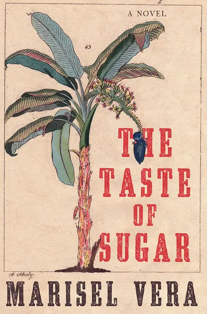 The Taste of Sugar - Hardcover