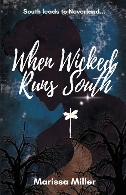 When Wicked Runs South - Paperback