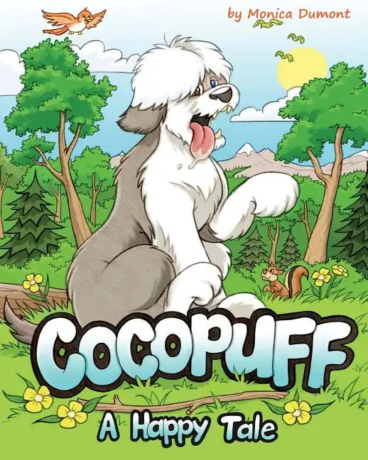Cocopuff - A Happy Tale: A book about finding happiness from within - Paperback