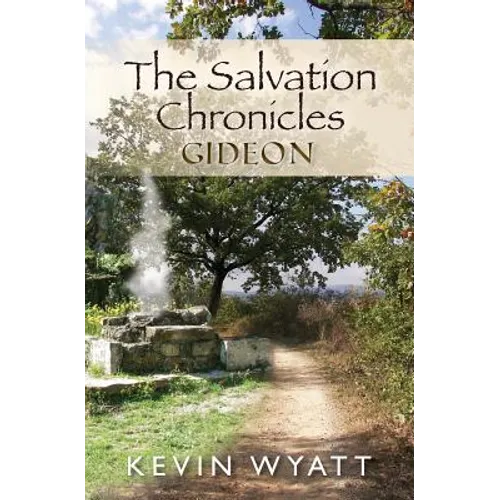 The Salvation Chronicles: Gideon - Paperback