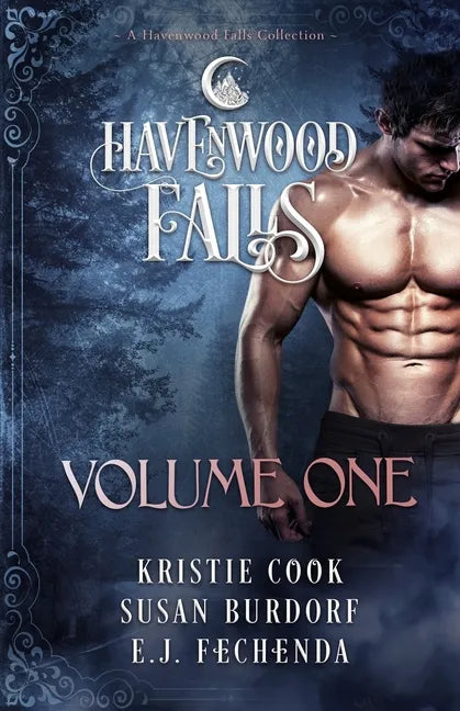 Havenwood Falls Volume One: A Havenwood Falls Collection - Paperback