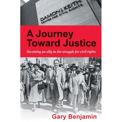 A Journey Toward Justice - Paperback