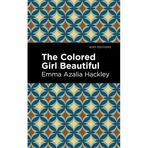 The Colored Girl Beautiful - Paperback