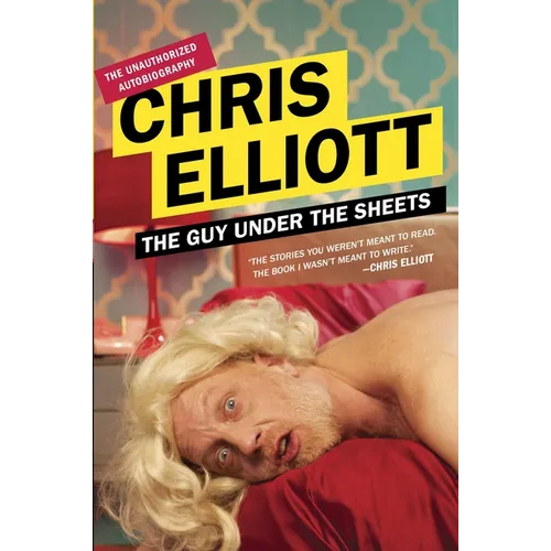 The Guy Under the Sheets: The Unauthorized Autobiography - Paperback
