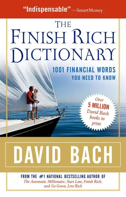 The Finish Rich Dictionary: 1001 Financial Words You Need to Know - Paperback