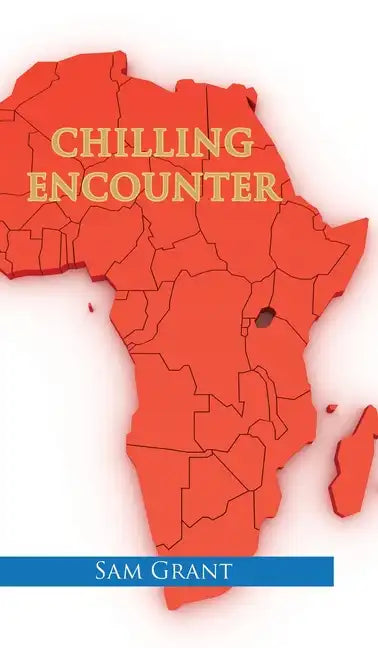 Chilling Encounter - Hardcover