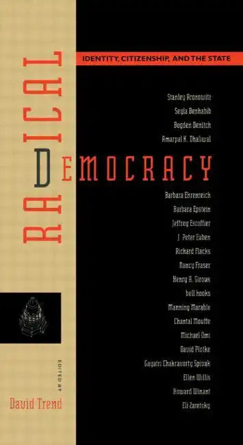 Radical Democracy: Identity, Citizenship and the State - Paperback