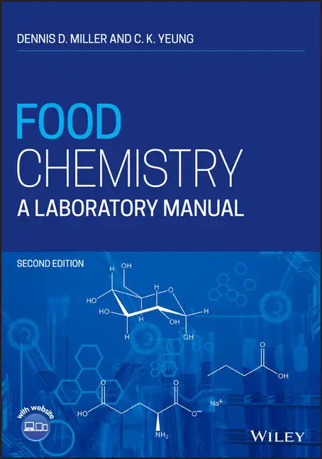 Food Chemistry: A Laboratory Manual - Paperback