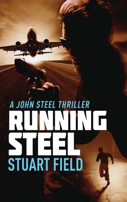 Running Steel - Hardcover