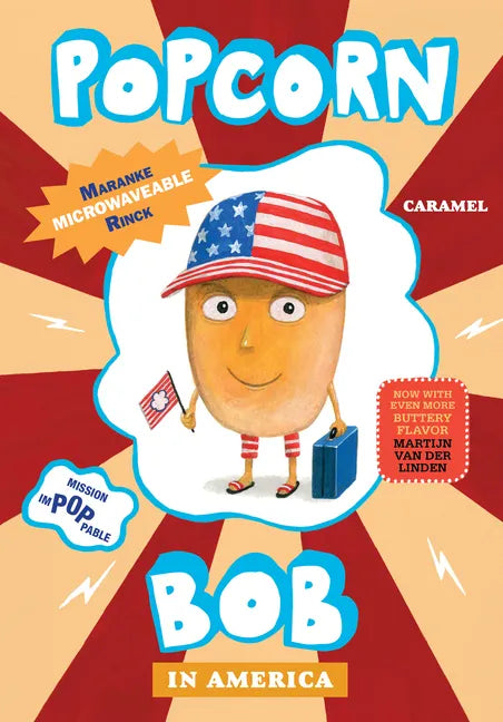 Popcorn Bob 3: In America - Hardcover