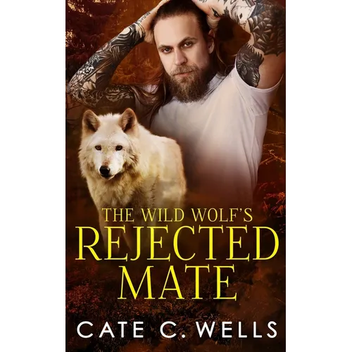 The Wild Wolf's Rejected Mate - Paperback