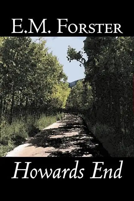 Howards End by E.M. Forster, Fiction, Classics - Hardcover