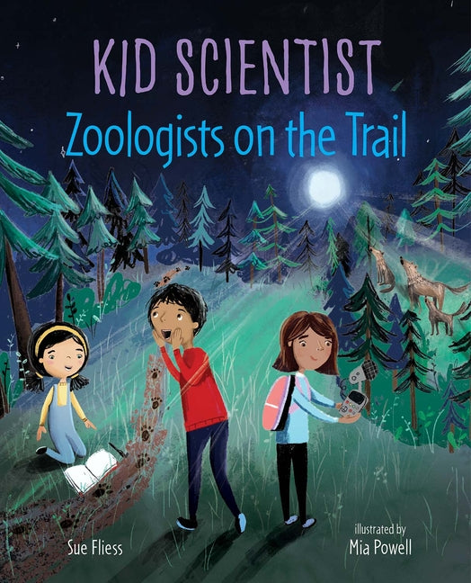 Zoologists on the Trail - Hardcover