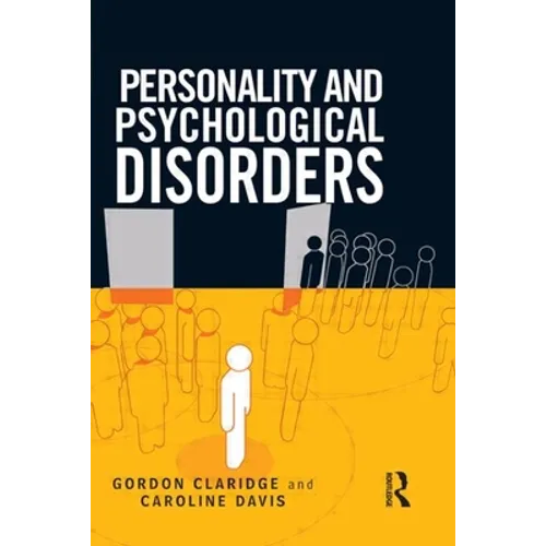 Personality and Psychological Disorders - Paperback