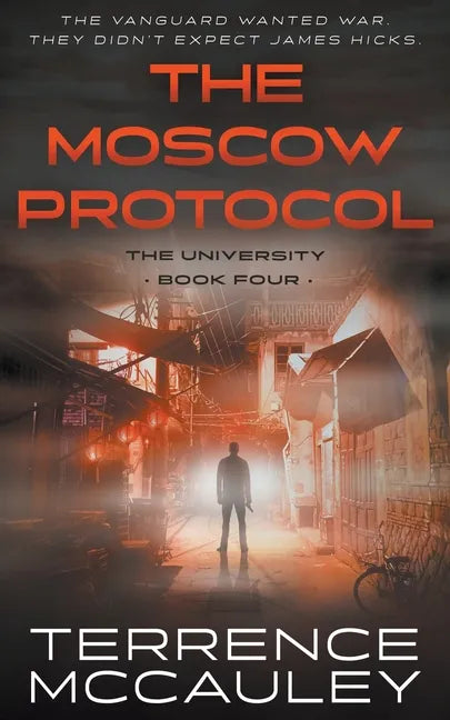 The Moscow Protocol: A Modern Espionage Thriller - Paperback