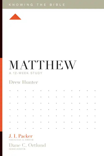 Matthew: A 12-Week Study - Paperback