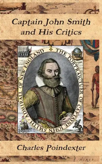 Captain John Smith and His Critics - Paperback