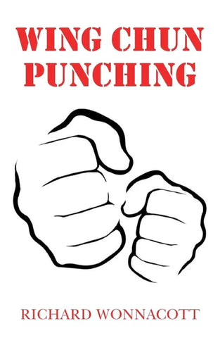 Wing Chun Punching - Paperback