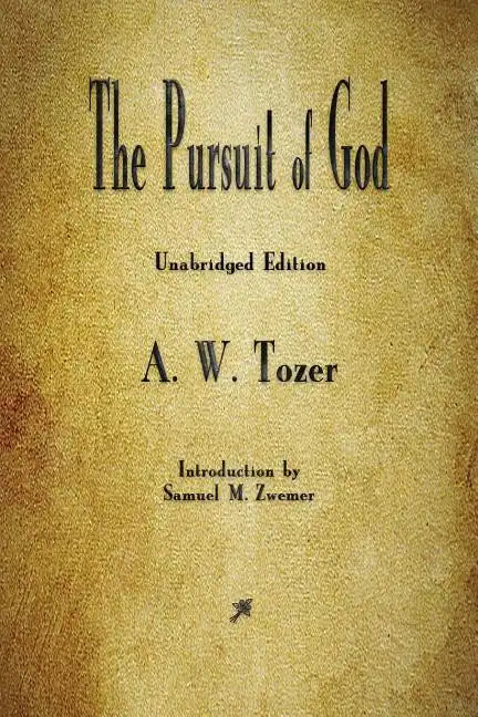 The Pursuit of God - Paperback