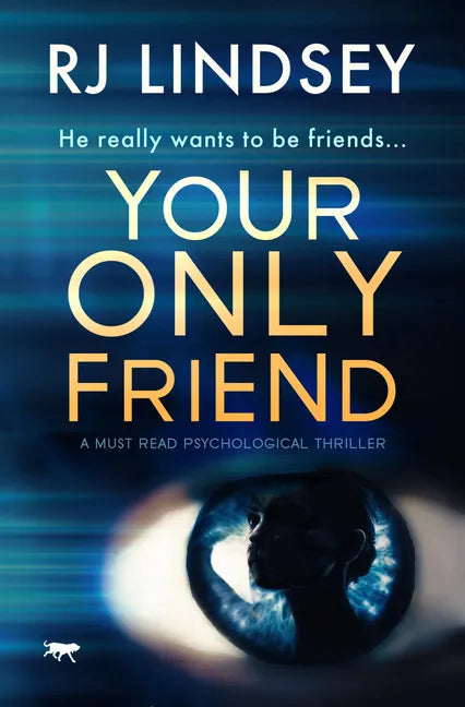 Your Only Friend: A Must-Read Psychological Thriller - Paperback