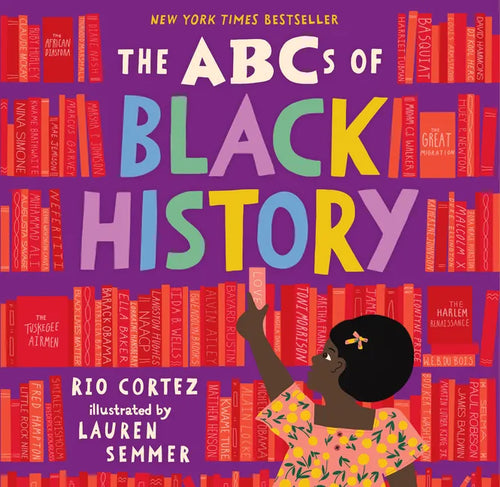 The ABCs of Black History - Hardcover