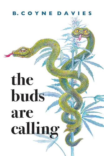 The Buds Are Calling - Paperback