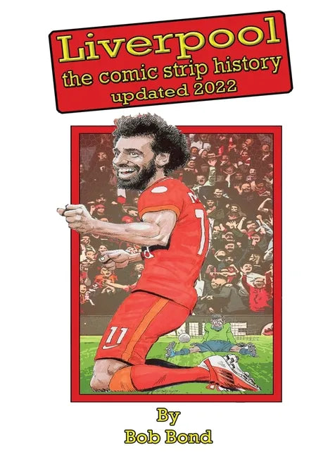 Liverpool Football History Comic Book - Paperback