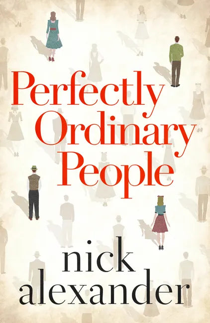 Perfectly Ordinary People - Paperback