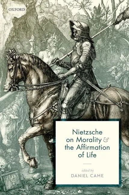Nietzsche on Morality and the Affirmation of Life - Hardcover