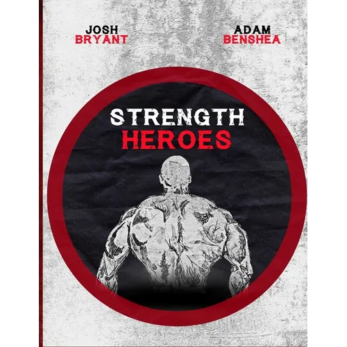 Strength Heroes - Paperback