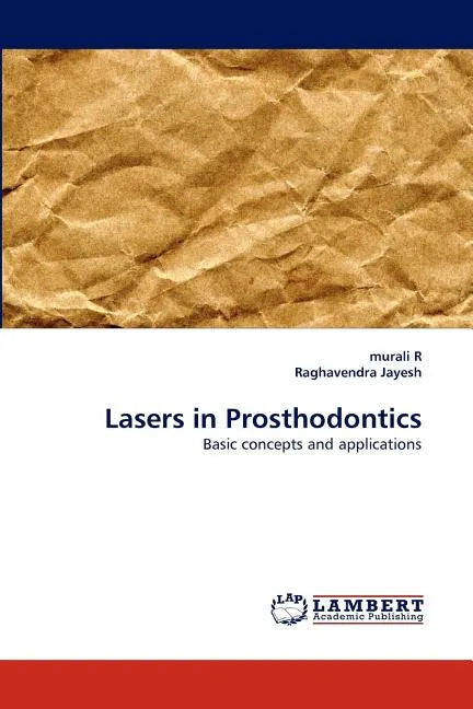 Lasers in Prosthodontics - Paperback