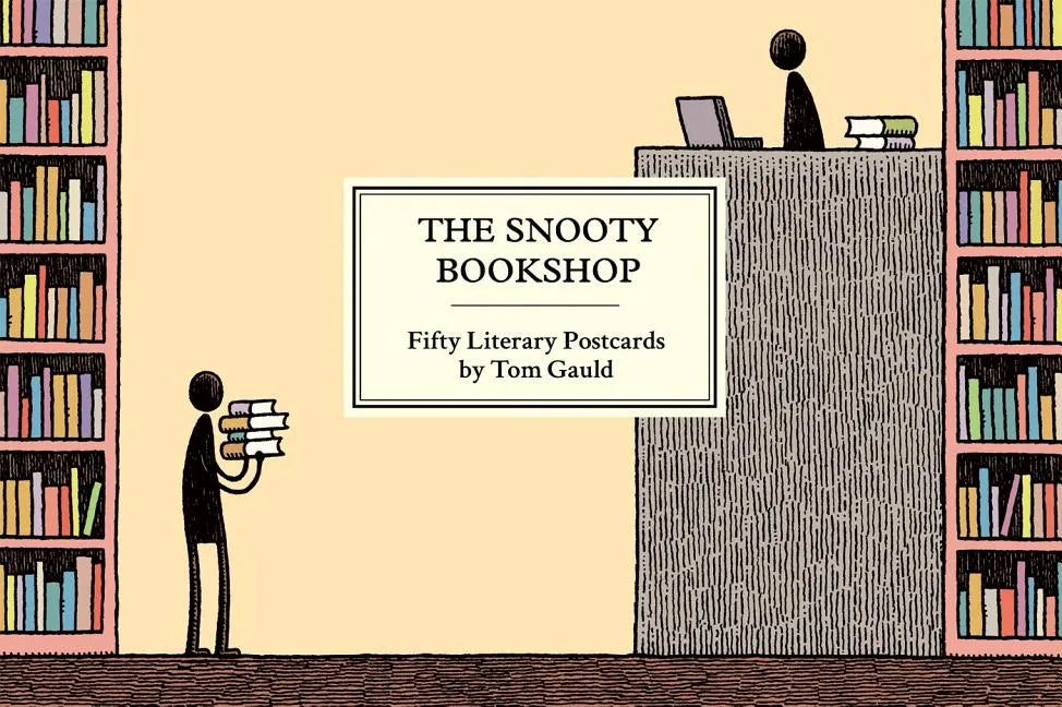 The Snooty Bookshop: Fifty Literary Postcards by Tom Gauld - Novelty