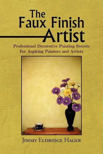 The Faux Finish Artist - Paperback