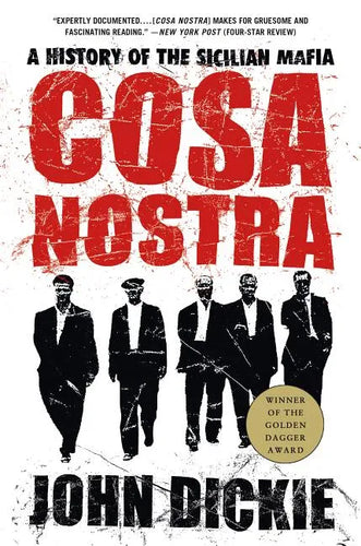 Cosa Nostra: A History of the Sicilian Mafia - Paperback