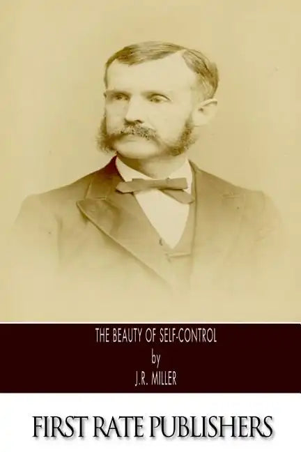 The Beauty of Self-Control - Paperback