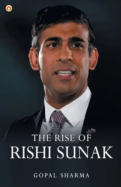 The Rise of Rishi Sunak - Paperback
