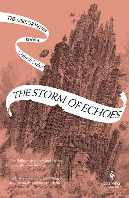 The Storm of Echoes: Book Four of the Mirror Visitor Quartet - Paperback