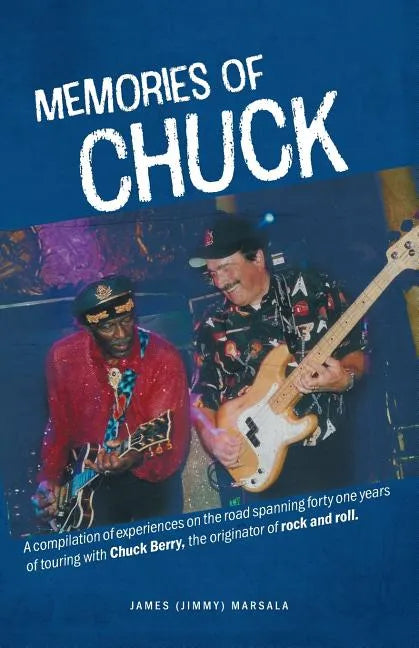 Memories of Chuck - Paperback