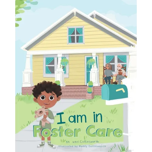 I Am in Foster Care - Paperback