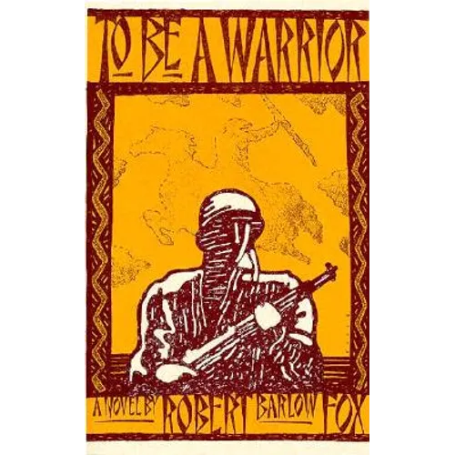 To Be A Warrior - Paperback