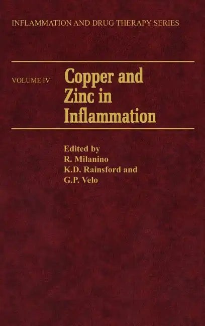 Copper and Zinc in Inflammation - Hardcover