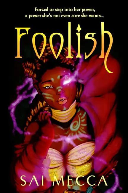 Foolish - Paperback