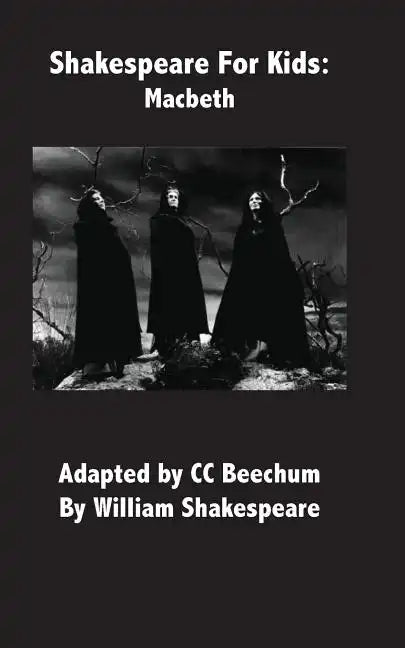Shakespeare for Kids: Macbeth - Paperback