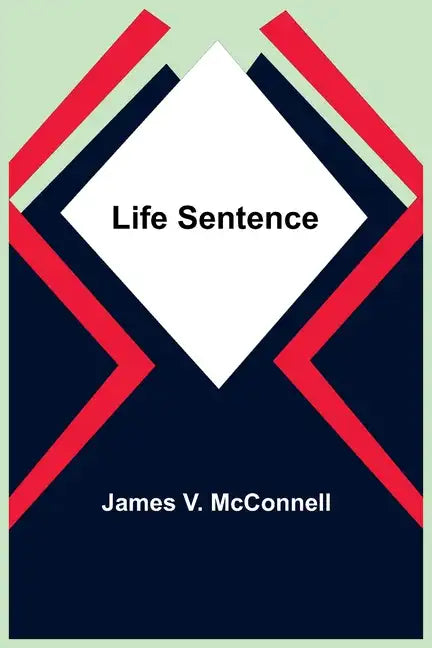 Life Sentence - Paperback
