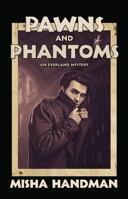 Pawns and Phantoms - Paperback