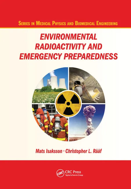 Environmental Radioactivity and Emergency Preparedness - Paperback