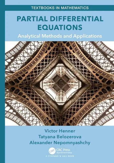 Partial Differential Equations: Analytical Methods and Applications - Paperback